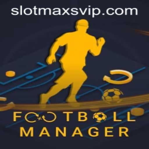 Mastering the Pitch: A Comprehensive Guide to FootballManager and Slotmax VIP