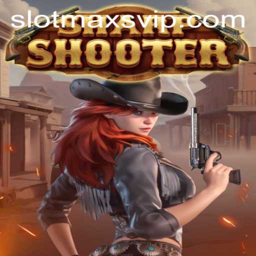 Exploring the Fascinating World of Sharpshooter: A Journey with Slotmax VIP